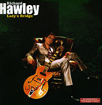 Richard Hawley Lady's Bridge Формат: Audio CD (Jewel Case) Дистрибьюторы: Mute Records, Gala Records Лицензионные товары Характеристики аудионосителей 2007 г Альбом: Российское издание инфо 13681g.
